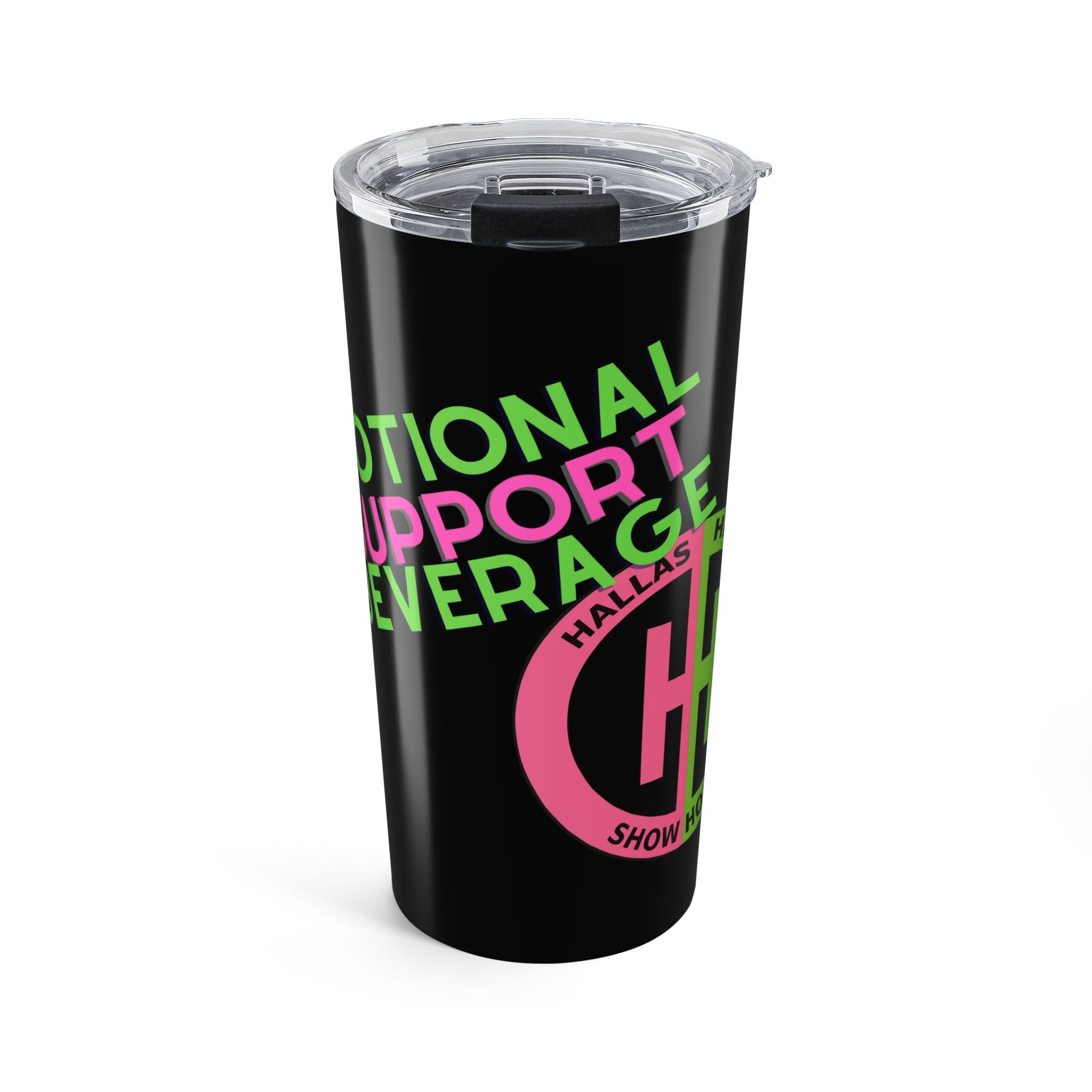 20oz Hallas & Henry Emotional Support Tumbler